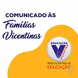 Rede Vicentina de Educação  Escola Vicentina Nossa Senhora das